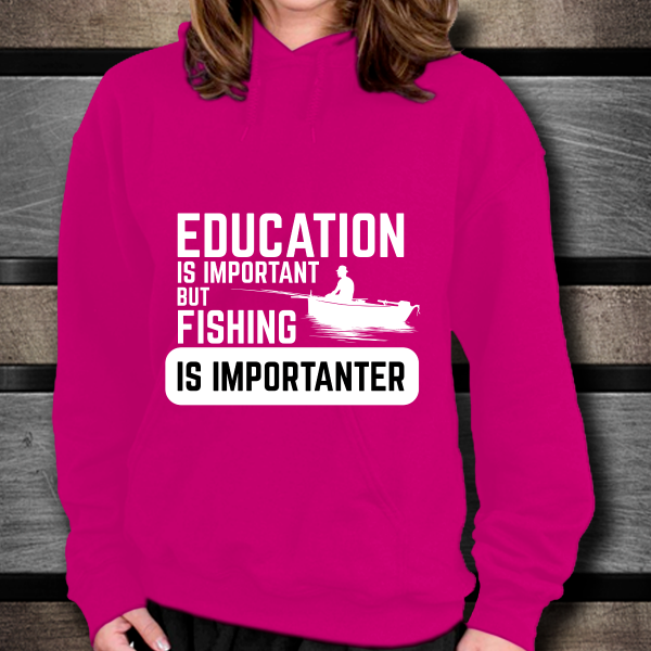 Fishing is importanter hoodie pink